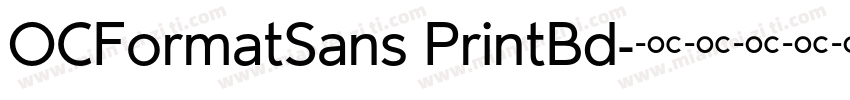 OCFormatSans PrintBd字体转换
